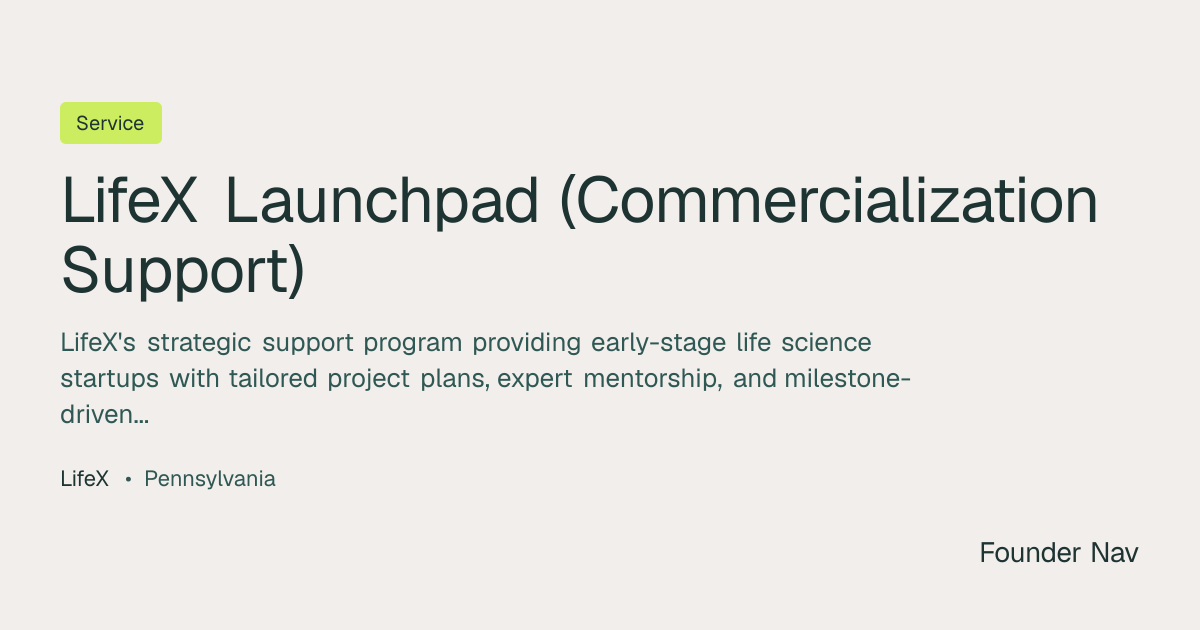 LifeX Launchpad (Commercialization Support) | Founder Nav