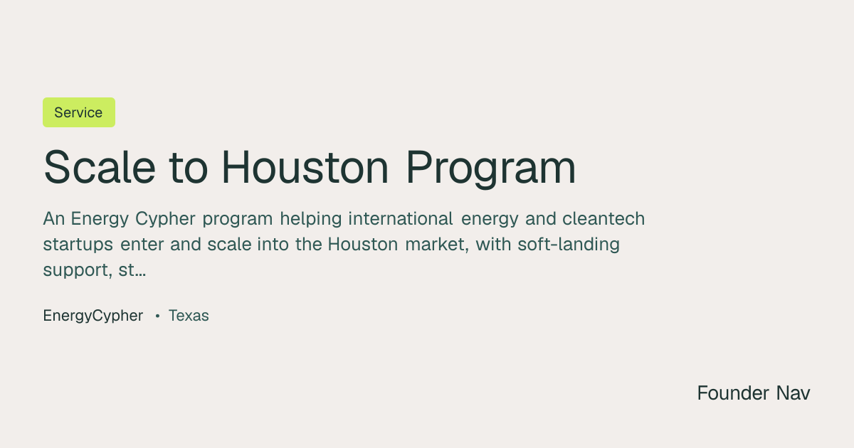 Scale to Houston Program | Founder Nav